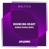 Bouncing Heart (Robbie Rivera Remix) - Single