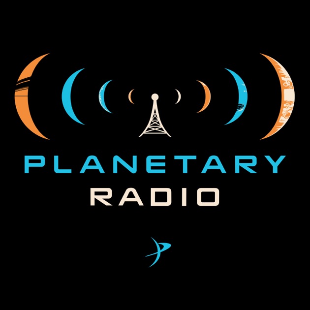 Planetary Radio Space Exploration Astronomy And Science By The Planetary Society On Apple Podcasts 5330