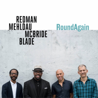 Joshua Redman, Brad Mehldau, Christian McBride & Brian Blade - RoundAgain artwork
