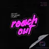 Reach Out - EP album lyrics, reviews, download