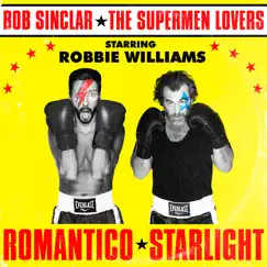 Romantico Starlight (feat. Robbie Williams) Song Lyrics