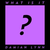 What Is It artwork