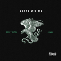 Roddy Ricch - Start wit Me (feat. Gunna) artwork
