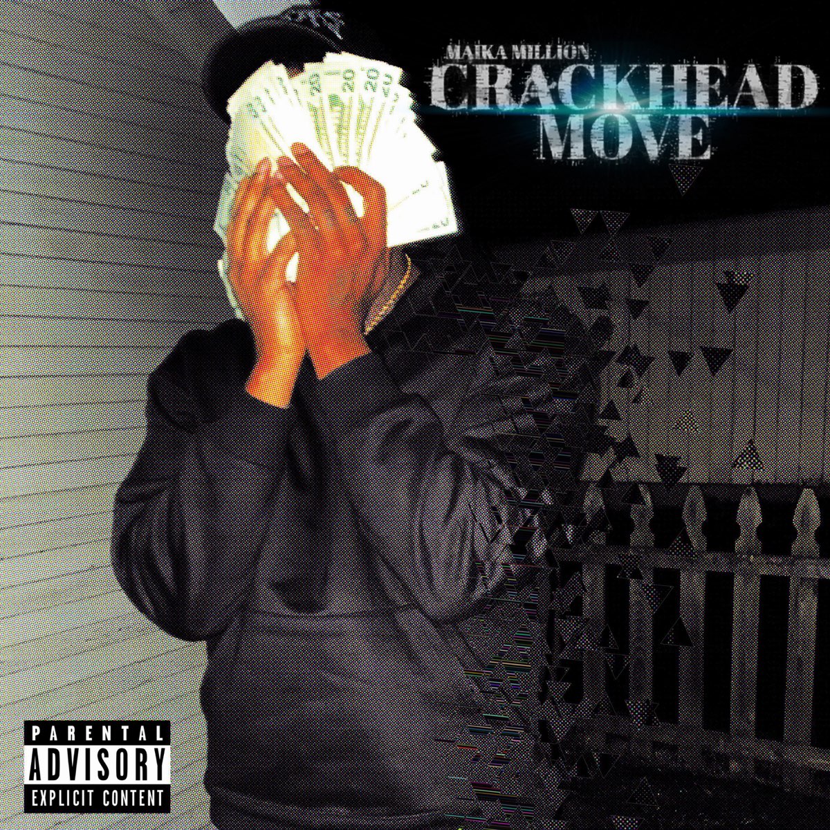 ‎crackhead Move Single By Maika Million On Apple Music