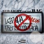 LGP QUA - Straight for the Bag (feat. French Montana)