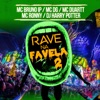 Rave na Favela 2 - Single (feat. Mc Ronny) - Single