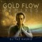 Gold Flow (Sol Rising Remix) artwork