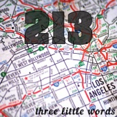 213 - Three Little Words