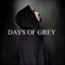 Z3r0 - Days of Grey lyrics