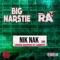 Nik Nak (feat. RA) - Big Narstie lyrics