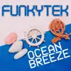 Stream & download Ocean Breeze - Single