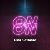 Alok & Dynoro - On & On artwork