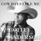 Cowboys Like Me - Single