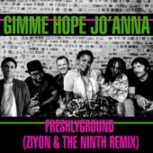 Gimme Hope Jo'Anna (Ziyon & The Ninth Remix) artwork