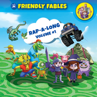 Friendly Fables - Rap-A-Long, Volume #1 artwork