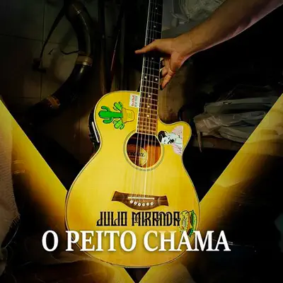 O Peito Chama - Single - Julio Miranda