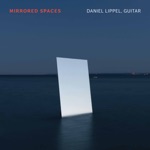 Daniel Lippel - Mirrored Spaces: III. Cadences