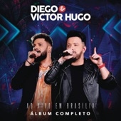 Diego & Victor Hugo ao Vivo em Brasília artwork