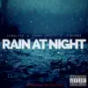 Rain at Night (feat. Primo Profit & K.Burns) - Single album lyrics, reviews, download