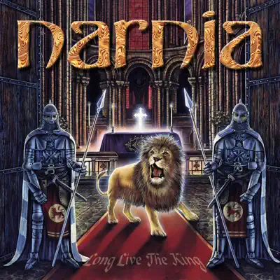 Long Live the King - Narnia