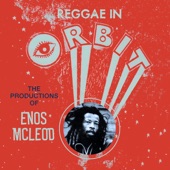 Reggae in Orbit: The Productions of Enos Mcleod artwork