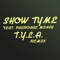T.Y.L.A. (Remix) [feat. Pharoahe Monch] - Single
