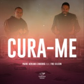 Cura-Me (feat. Frei Gilson) artwork