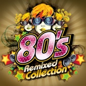 The 80s Remixed Collection artwork