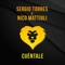 Cuéntale (feat. Nico Mattioli) - Sergio Torres lyrics