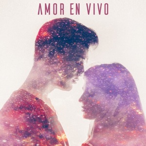 Amor en vivo (Live)