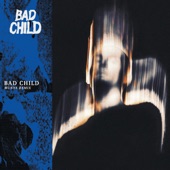 Bad Child (MUNYA Remix) artwork