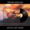 My World (feat. Guordan Banks) - Hook Hogan lyrics