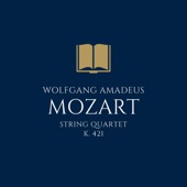 Mozart: String Quartet in D Minor, K421 - EP artwork