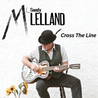 Sandy Mclelland - Cross the Line artwork