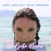 Indra León - Me Gusta Mucho (feat. Devid Morrison)