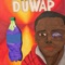 Duwap (feat. Flvcko & Renzz) - Haglizzy lyrics
