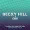 I Could Get Used To This - Becky Hill & Weiss lyrics