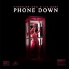 Phone Down by Stefflon Don iTunes Track 1