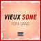 Fofa gang - Vieux Sone lyrics