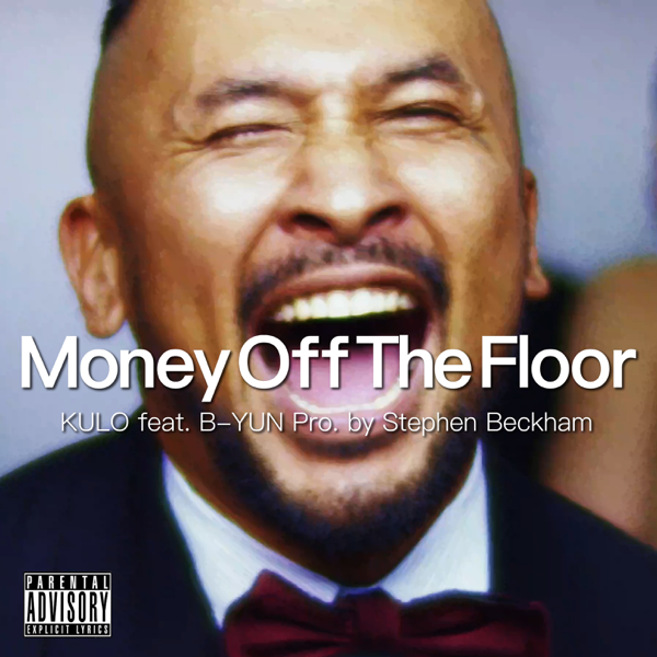 Money Off The Floor Feat B Yun Single By Kulo On Apple Music