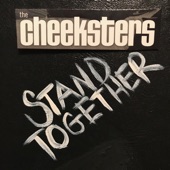 The Cheeksters - Stand Together