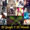 El Guapo Y El Nando - Single, 2019