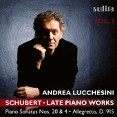 Schubert: Späte Klavierwerke, Vol. 1 (Andrea Lucchesini spielt Schuberts Klaviersonaten Nr. 20, D 959 & Nr. 4, D 537 und das Allegretto D 915) - Andrea Lucchesini