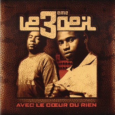 Avec le cœur ou rien - Le 3ème Oeil
