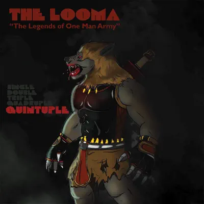 The Looma (Quintuple) - One.Be.Lo The Looma (Quintuple) - One.Be.Lo