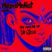 You Can't Kill Me I'm Alive artwork