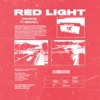 Red Light (feat. Smoove'L) - Single