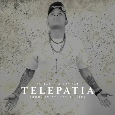Telepatia - Single - El Tachi