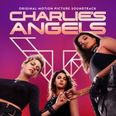 Ariana Grande - Don’t Call Me Angel (Charlie’s Angels)