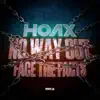 Now Way Out/Face the Facts - Single album lyrics, reviews, download